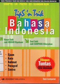 Image of Tips 'N Trik Bahasa Indonesia